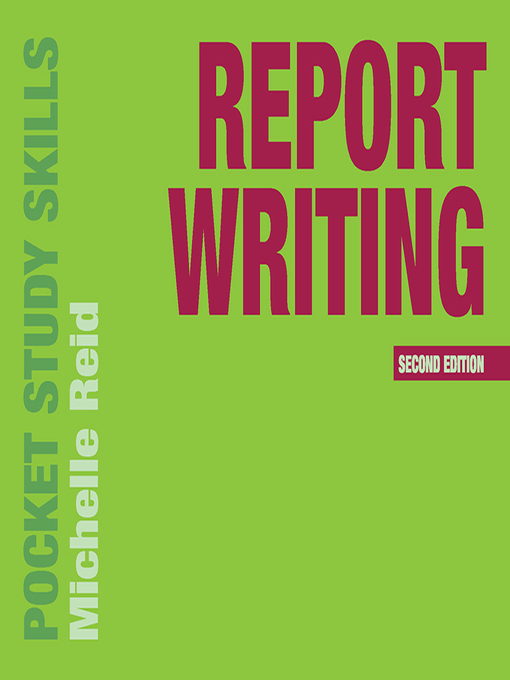 Title details for Report Writing by Michelle Reid - Available